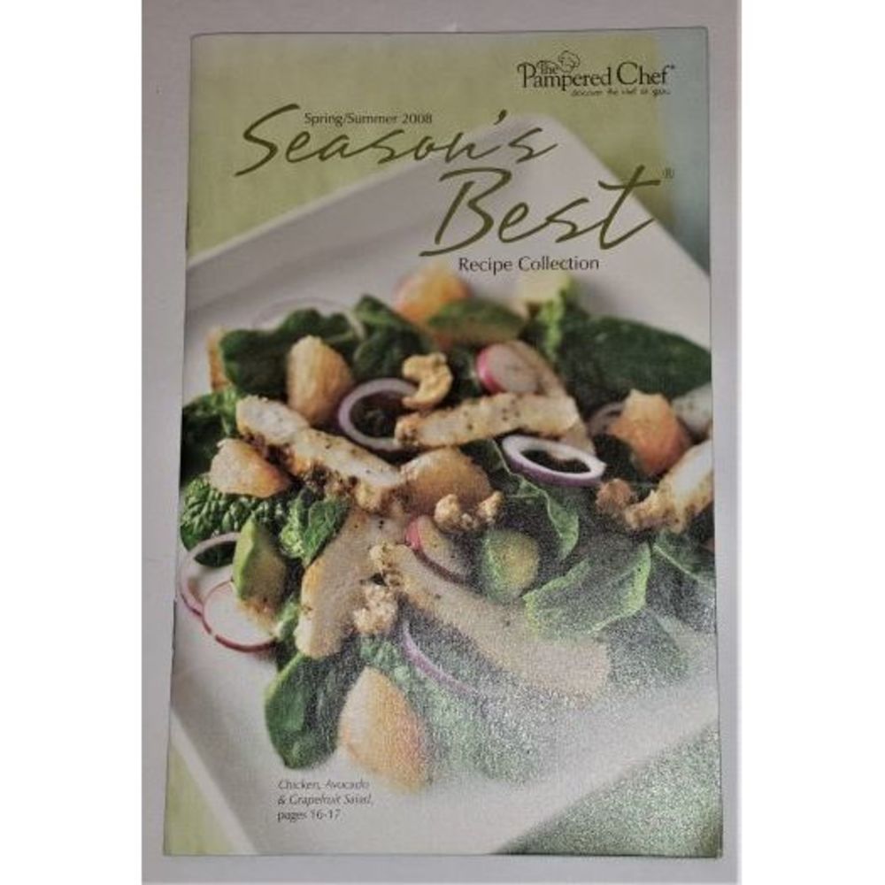 Seasons Best Recipe Collection (Spring/Summer 2008) (The Pampered Chef) (Small F